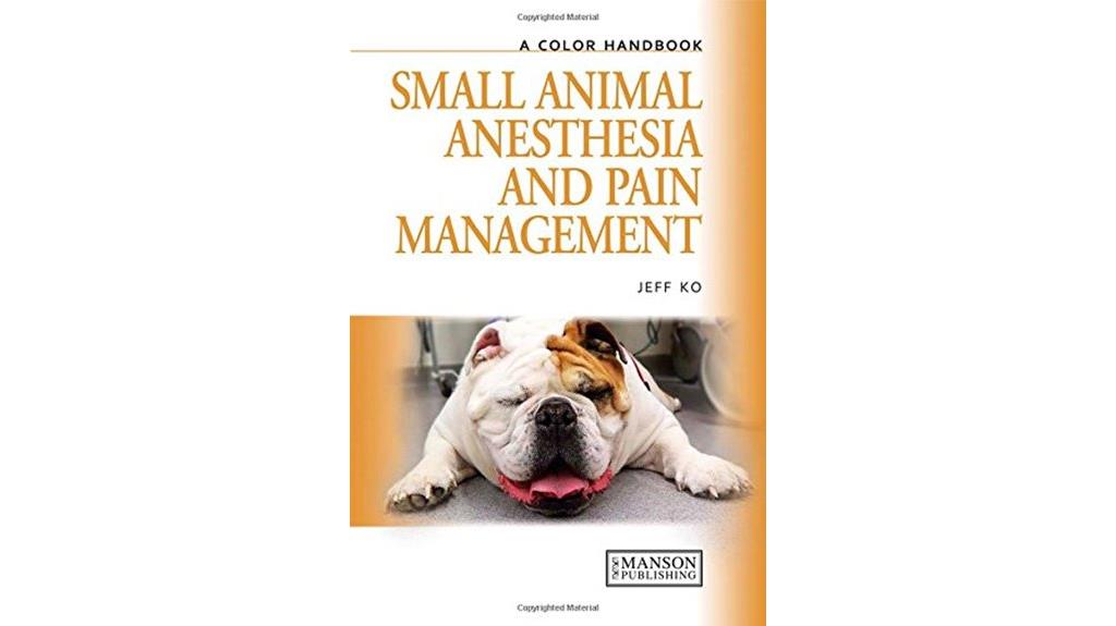 veterinary pain and anesthesia
